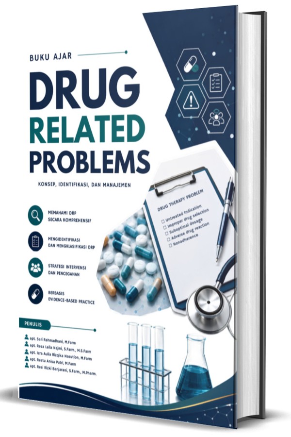 Drug Related Problems: Konsep, Identifikasi, dan Manajemen