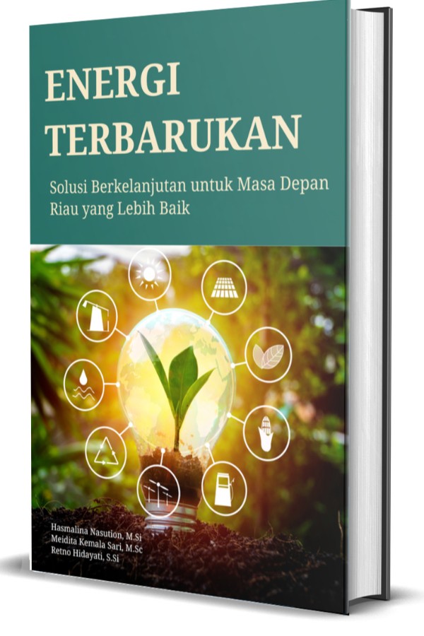 ENERGI TERBARUKAN Solusi Berkelanjutan untuk Masa Depan Riau yang Lebih Baik